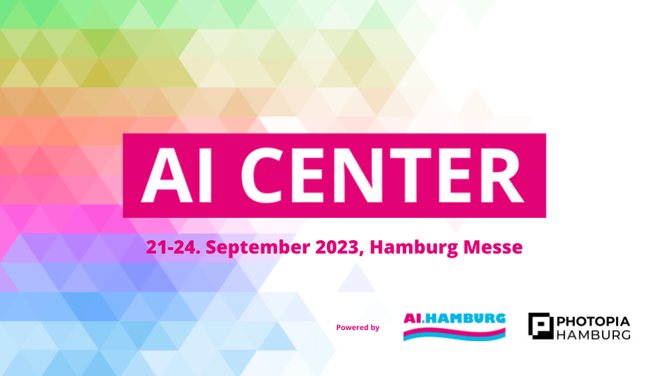 AI.HAMBURG ist Gastgeber des AI CENTERs auf der PHOTOPIA 2023