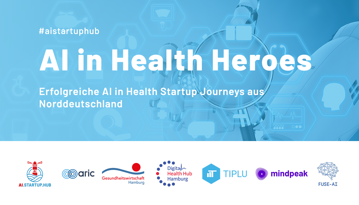 AI.STARTUP.HUB – AI in Health Heroes