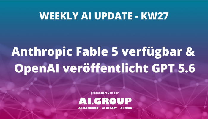 Anthropic Fable 5 verfügbar & OpenAI veröffentlicht GPT 5.6